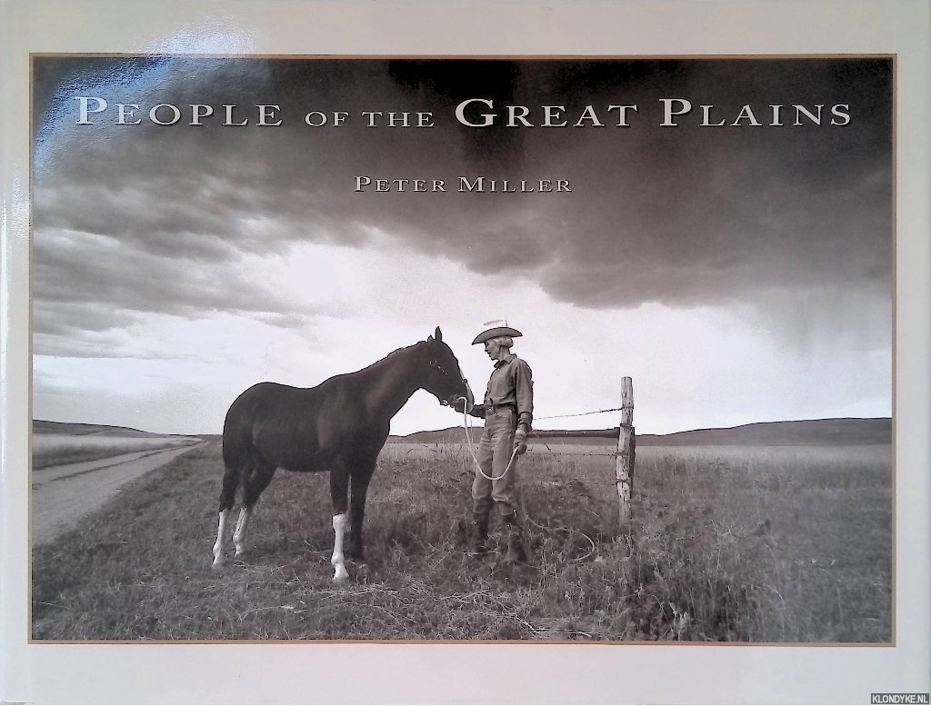 Miller, Peter - People of the Great Plains