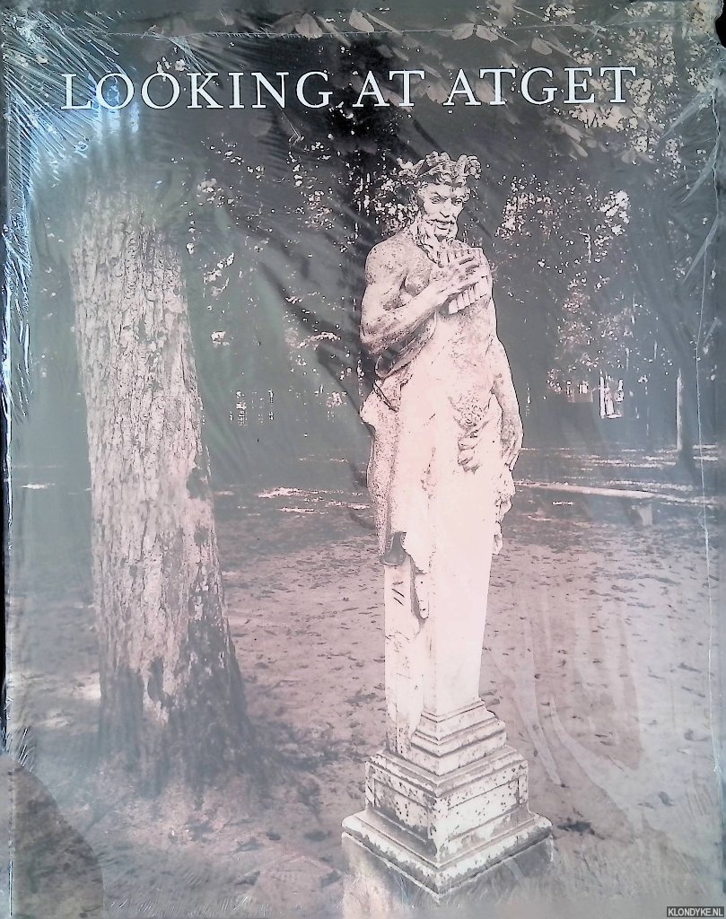 Barberie, Peter - Looking at Atget