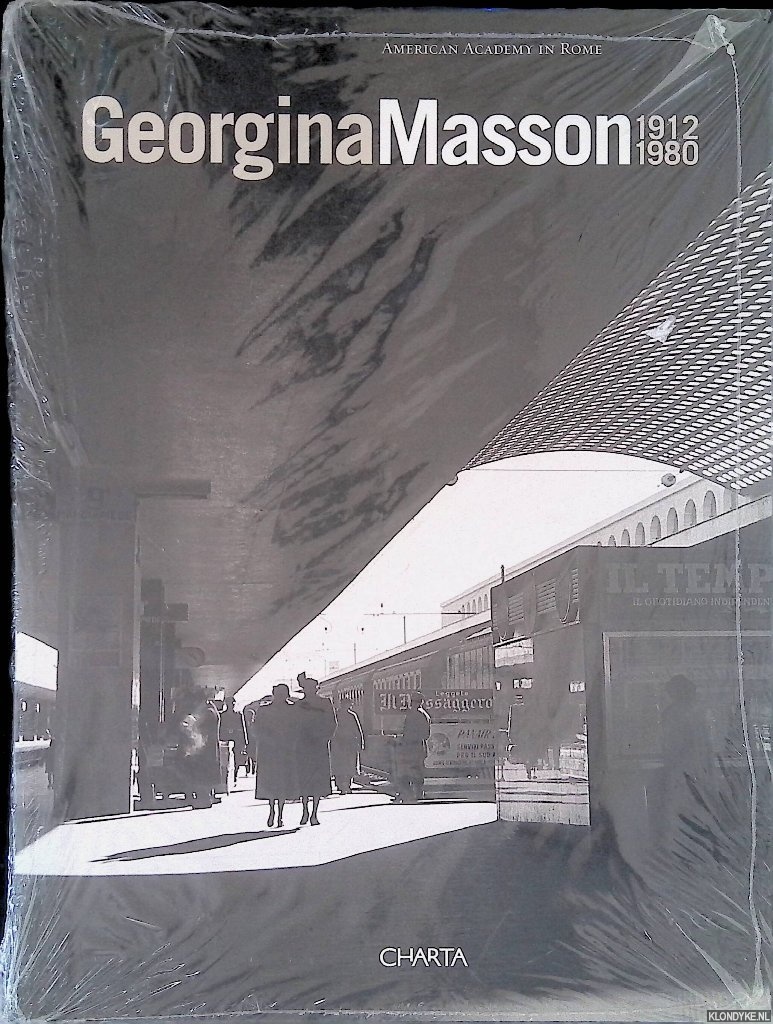 Capodiferro, Alessandra & Cornelia Lauf - Georgina Masson 1912-1980