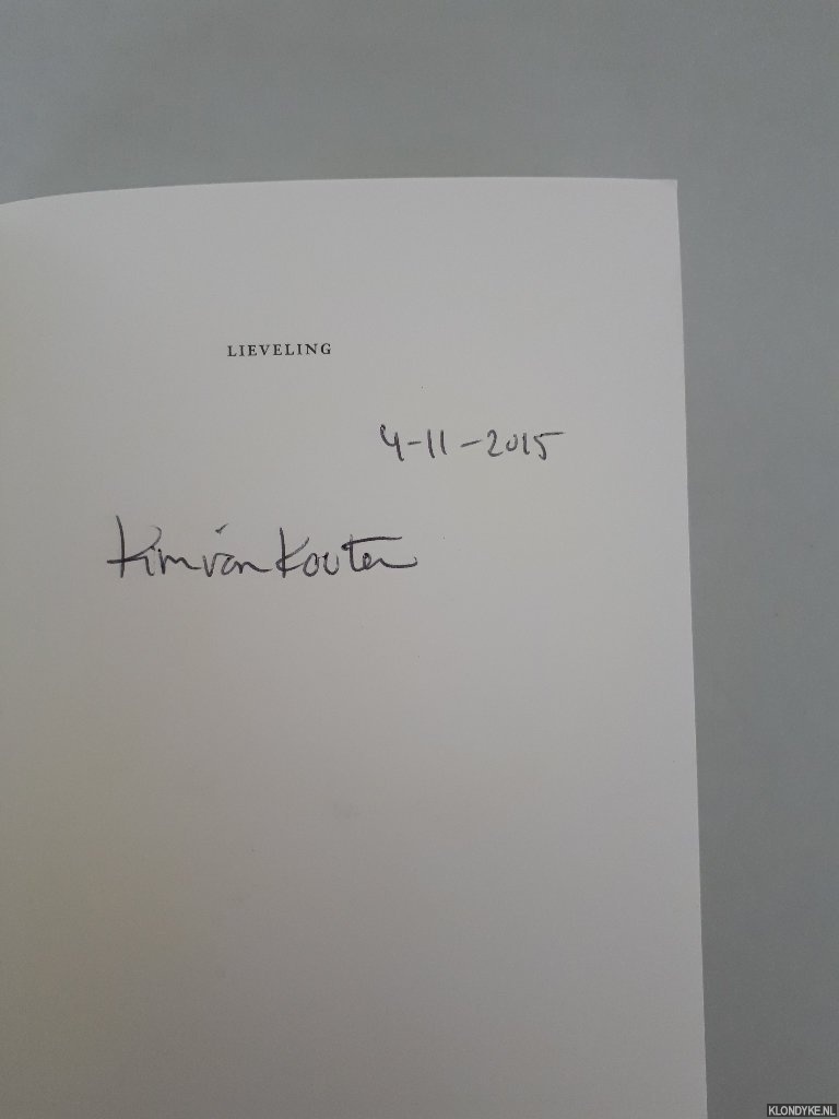 Kooten, Kim van - Lieveling: naar het verhaal van Pauline Barendregt *GESIGNEERD*