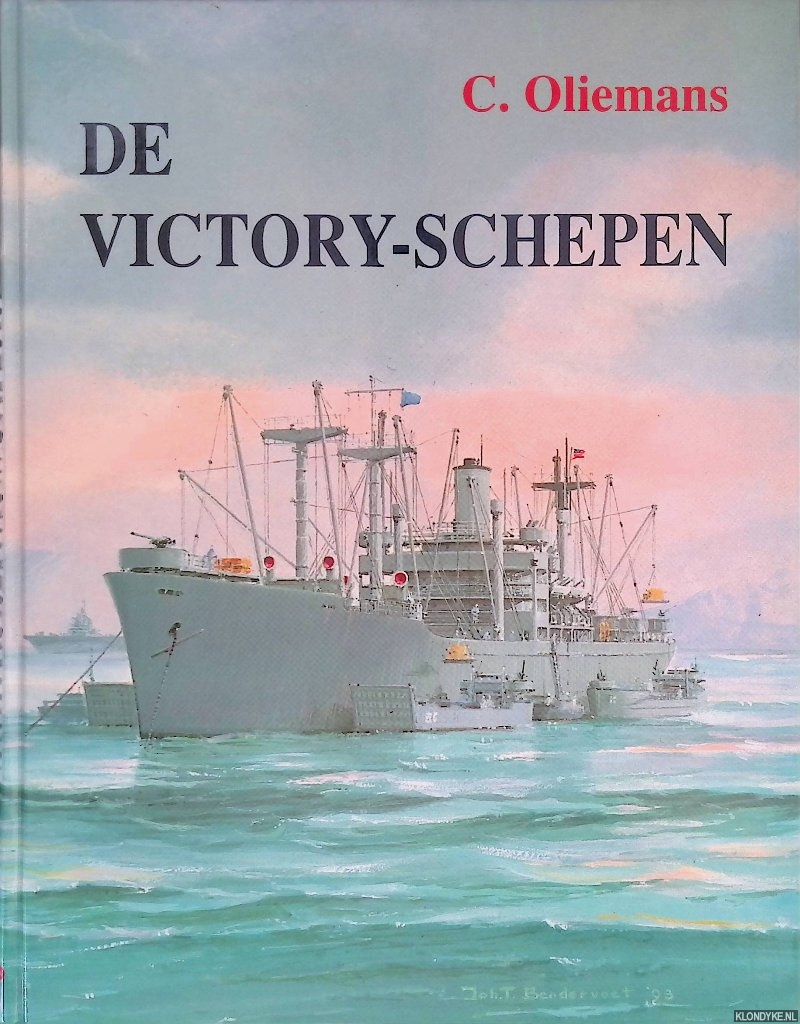 Oliemans, Cor - De Victory-schepen