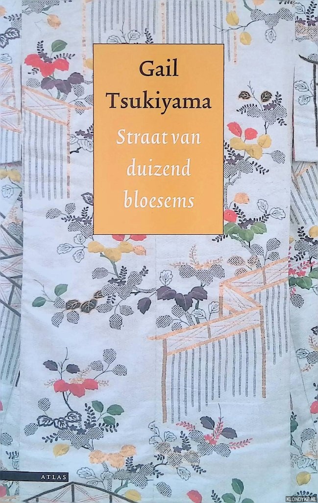 Tsukiyama, Gail - Straat van de duizend bloesems