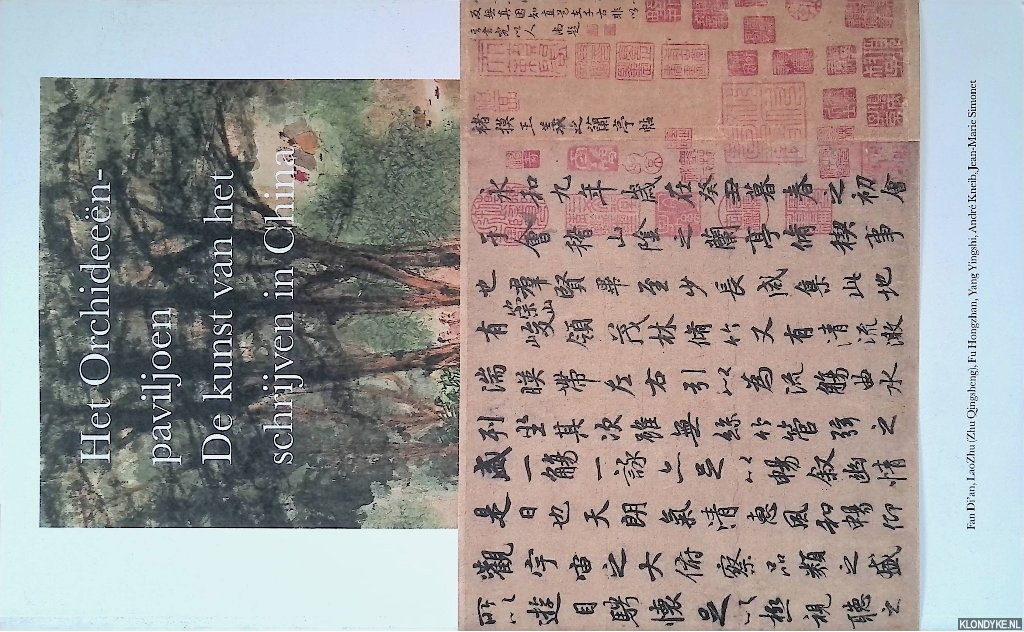 Di'an, Fan - Het Orchideenpaviljoen: de kunst van het schrijven in China