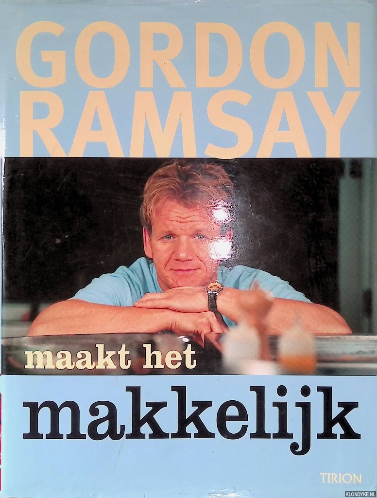 Ramsey, Gordon - Gordon Ramsay maakt het makkelijk + CD