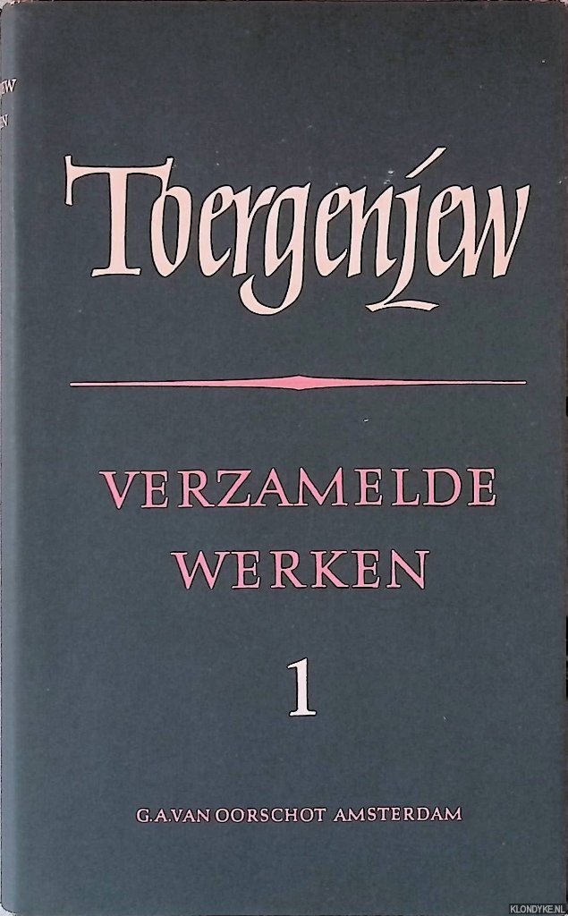 Toergenjew, I.S. - Verzamelde werken: deel 1