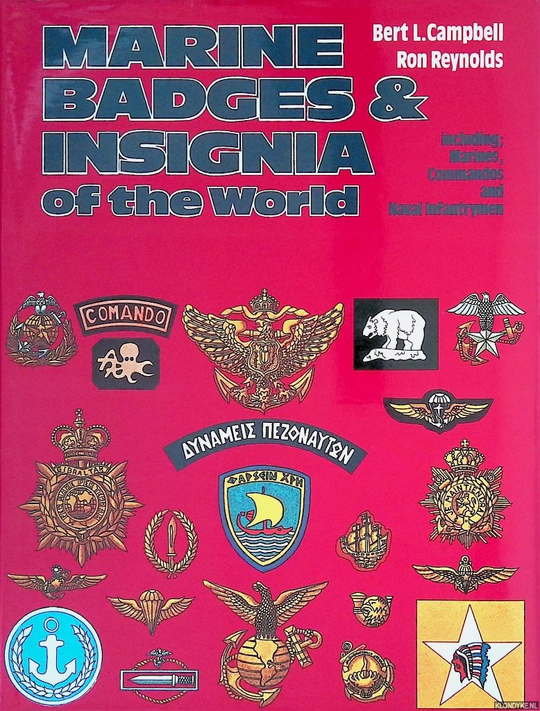 Reyno, Ron - Marine Badges and Insignia of the World: Including Marines, Commandos and Naval Infantrymen