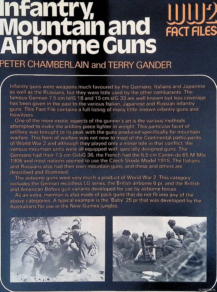 Chamberlain, Peter & Terry Gander - Infantry, Mountain and Airborne Guns