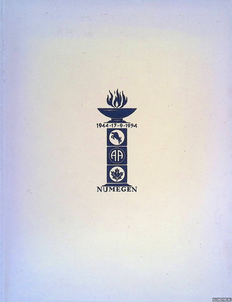 Gemeentebestuur Nijmegen - Nijmegen: 1944 - 17-9 - 1954