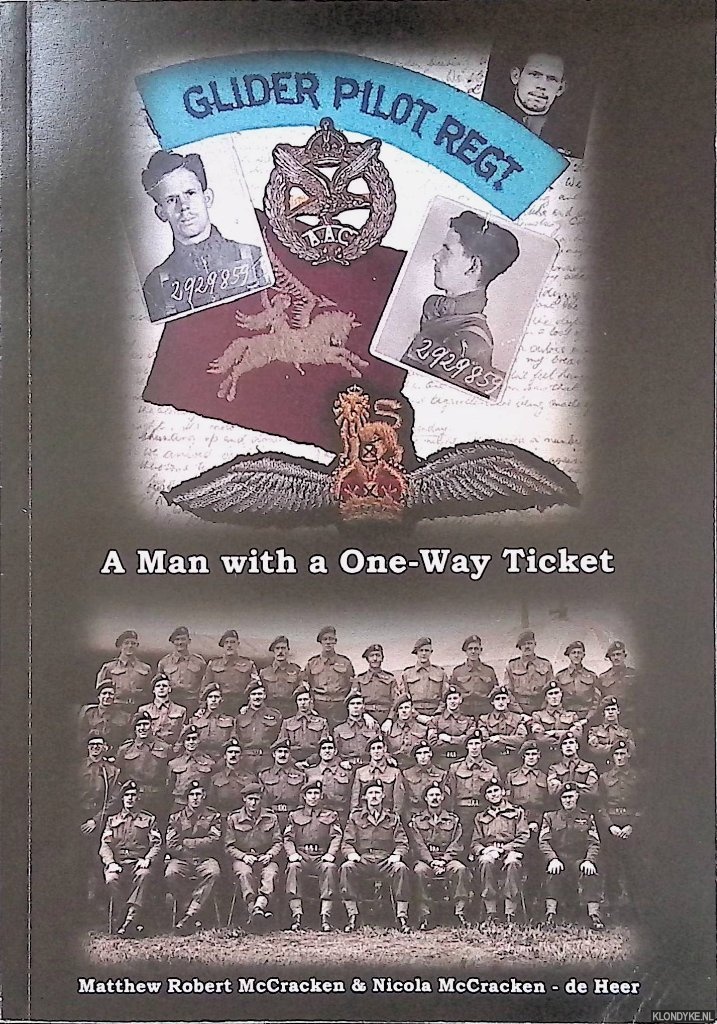 McCracken, Matthew Robert & Nicola McCracken-de Heer - A Man with a One-Way Ticket
