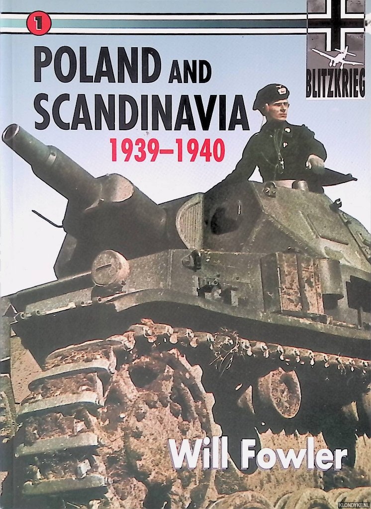 Fowler, Will - Poland and Scandinavia 1939-1940