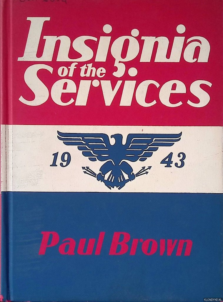 Brown, Paul - Insignia of the Services