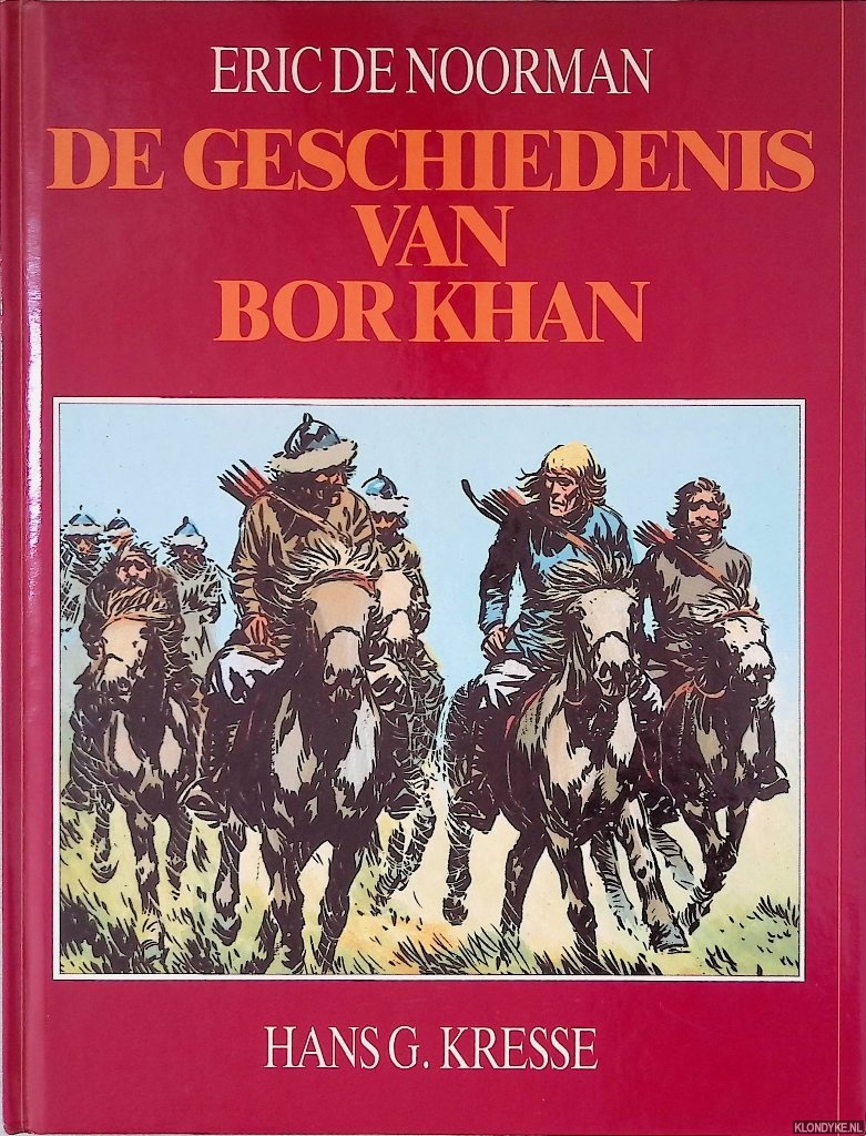 Kresse, Hans G. - Eric de Norrman: De geschiedenis van Bor Khan