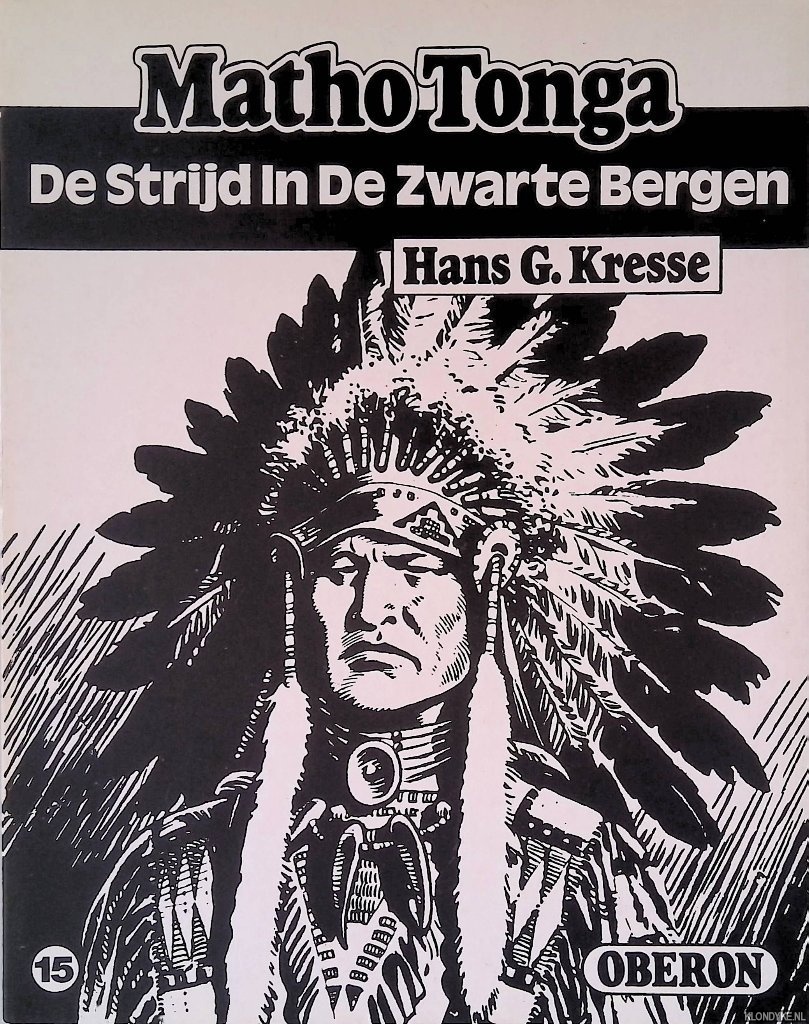 Kresse, Hans G. - Matho Tonga 15: De Strijd in de Zwarte Bergen