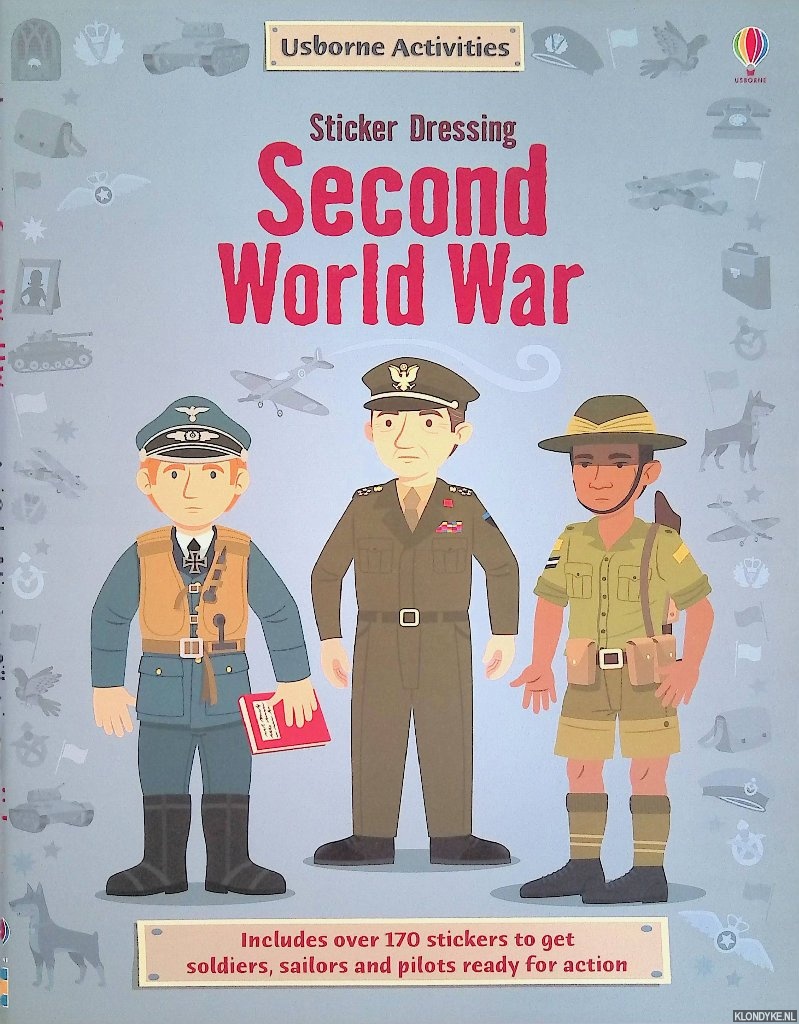 Gillespie, Lisa Jane & Emi Ordas (illustrations) - Sticker Dressing Second World War