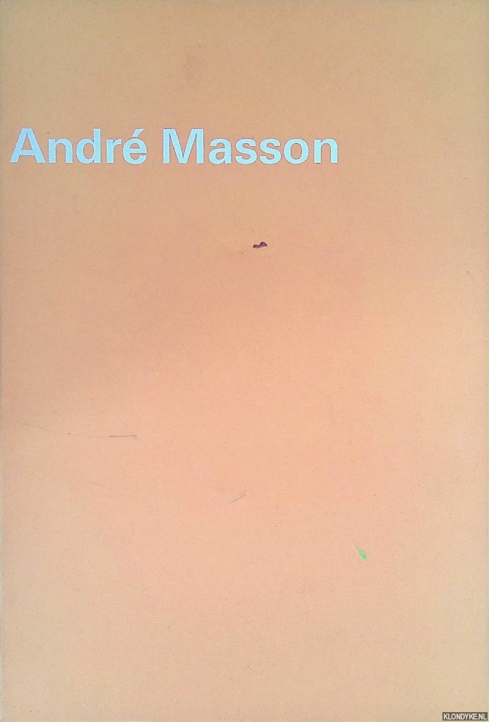Kahnweiler. Daniel-Henry - Stedelijk Museum Amsterdam: Andr Masson