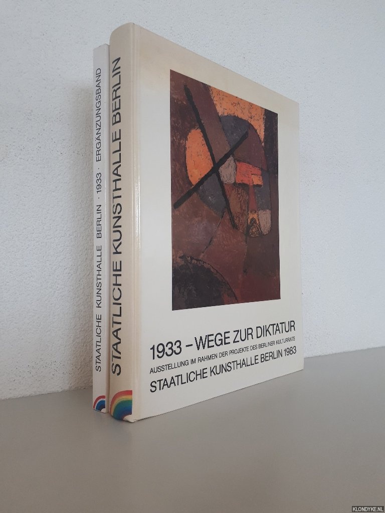 Ruckhaberle, Dieter (editor) - 1933: Wege zur Diktatur (2 volumes)