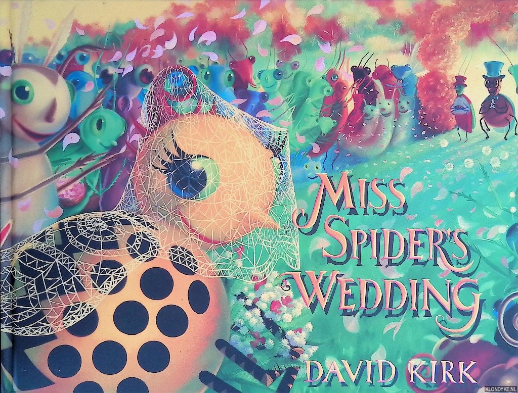 Kirk, David - Miss Spider's Wedding