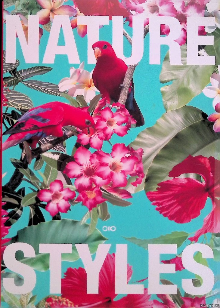 An Idiot (Knstler) - Nature Styles: Die Kunst der Natur