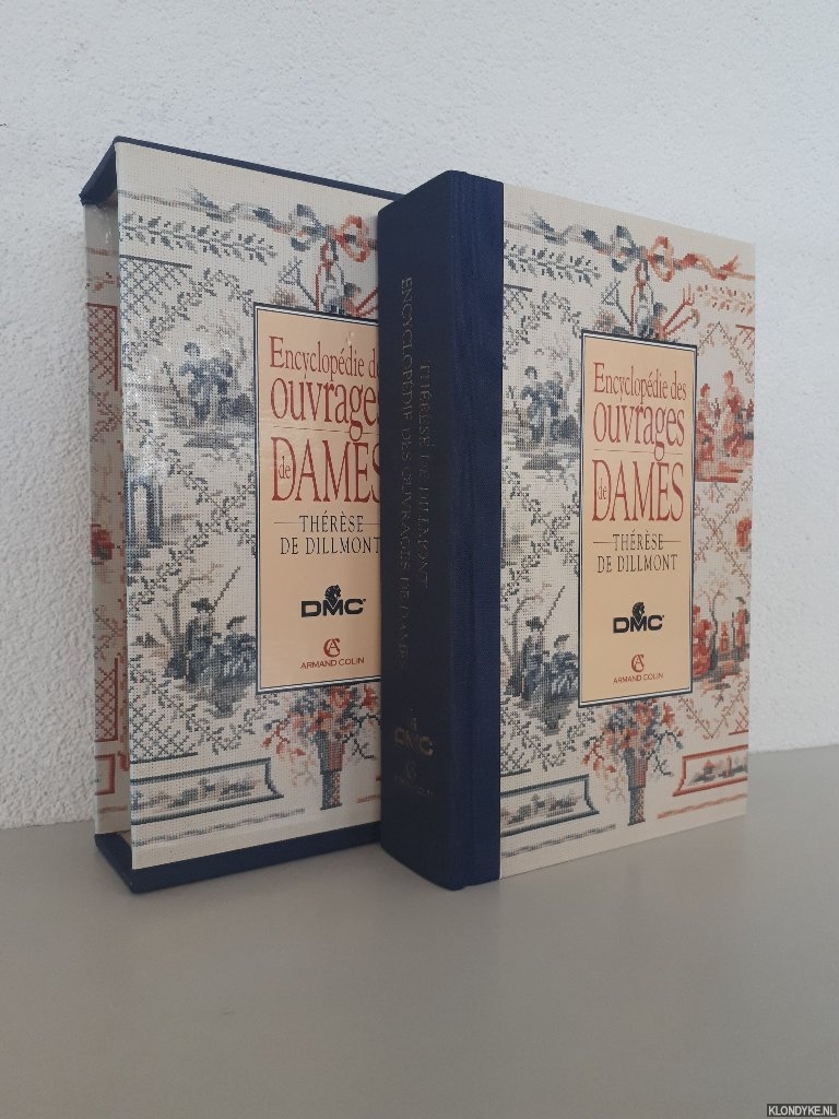 Dillmont, Thrse de - Encyclopdie des ouvrages de dames