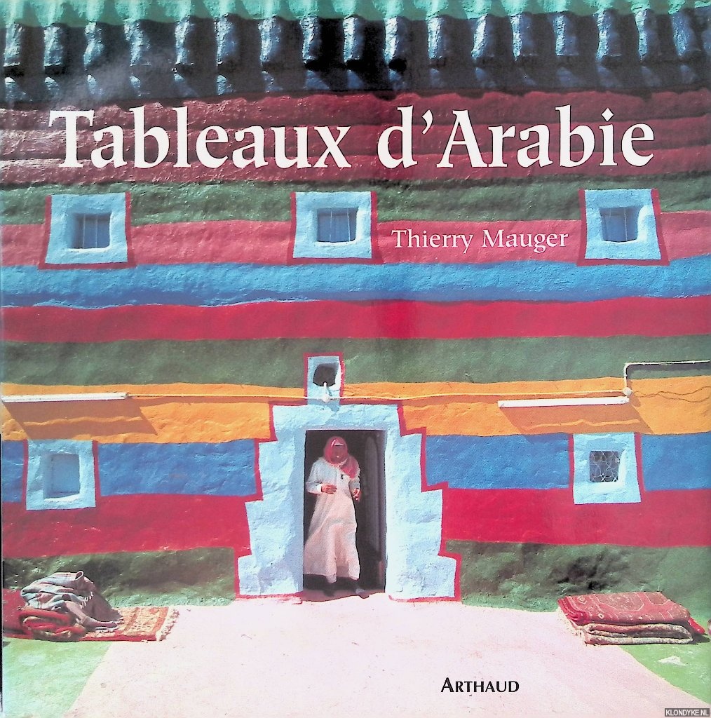 Mauger, Thierry - Tableaux d'Arabie