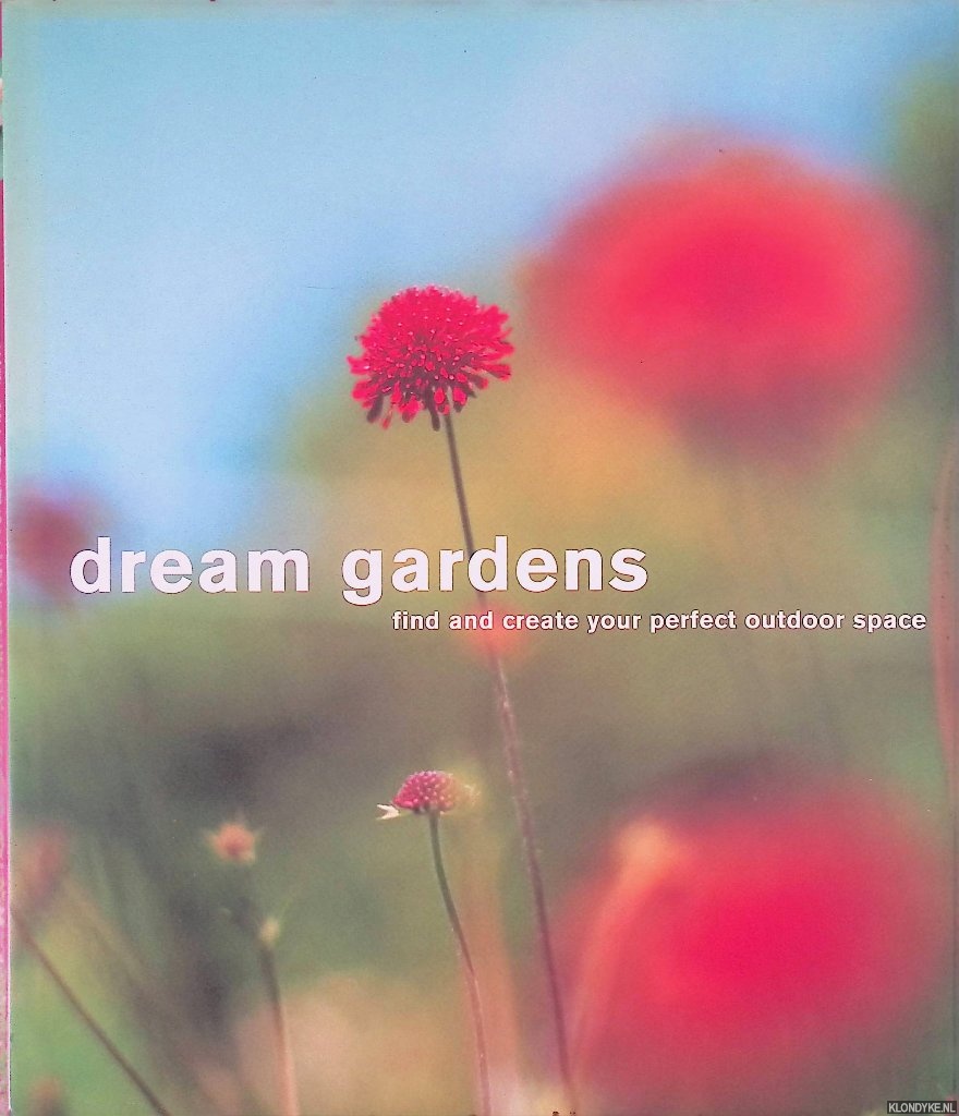 Makkie, Mulder (editor) - Dream Gardens