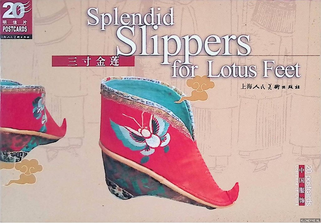 Chunming, Gao & Xu Yizhou & Chen Longxiao (photography) - Splendid Slippers for Lotus Feet - 20 Postcards