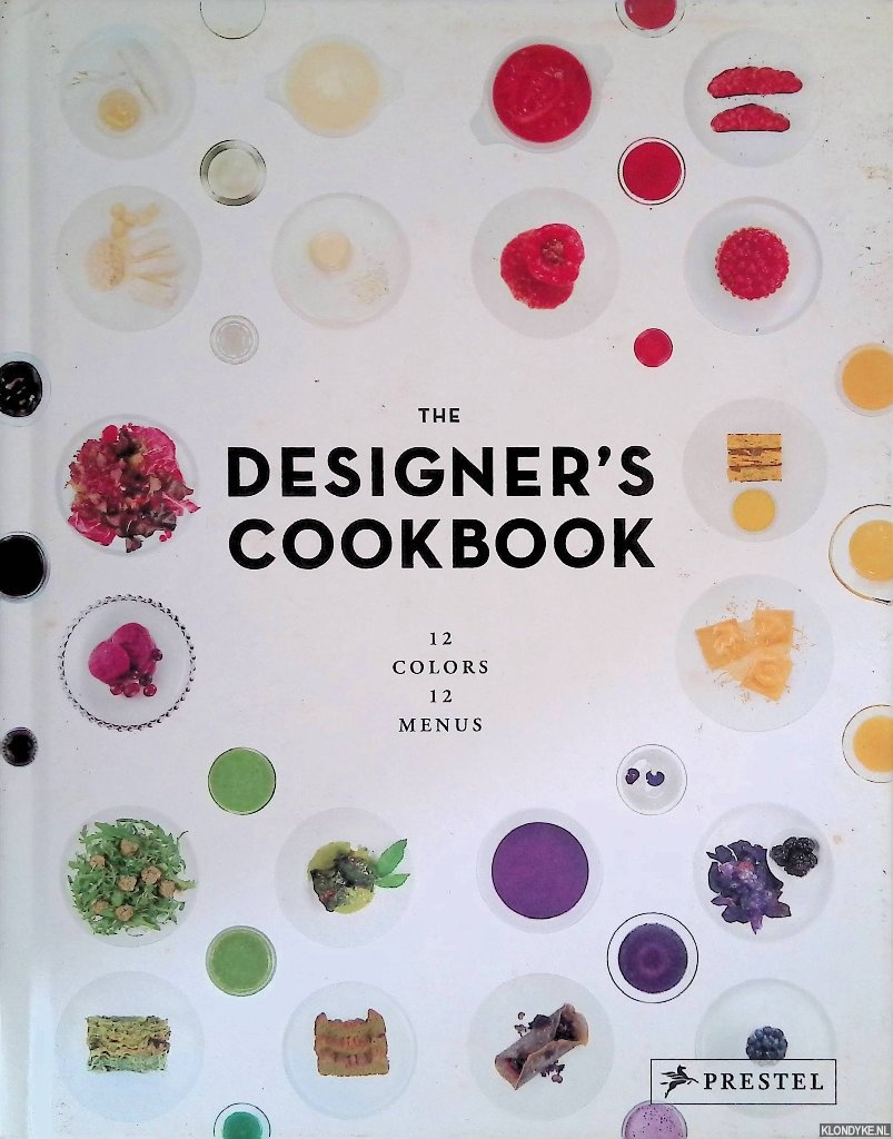 Reimann, Tatjana & Caro Mantke - The Designer's Cookbook: 12 Colors, 12 Menus