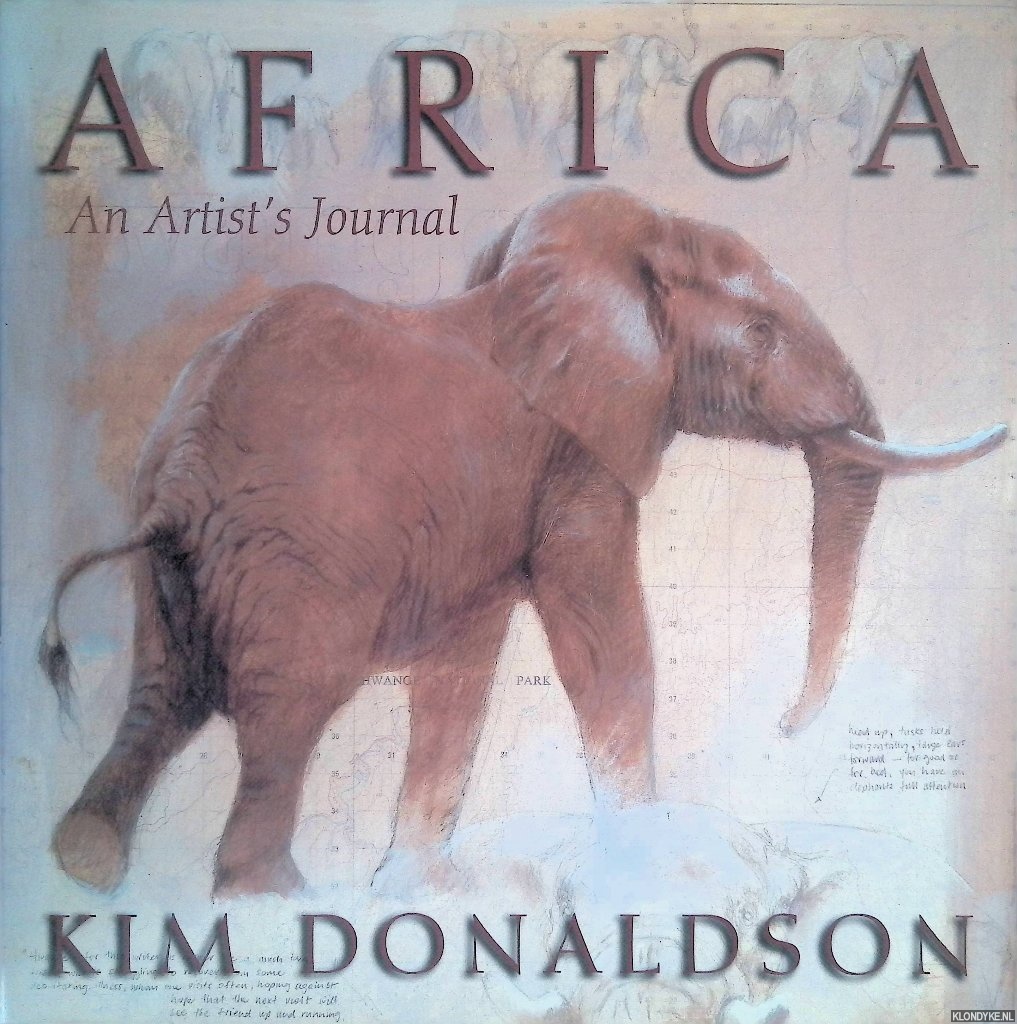 Donaldson, Kim - Africa: an Artist's Journal