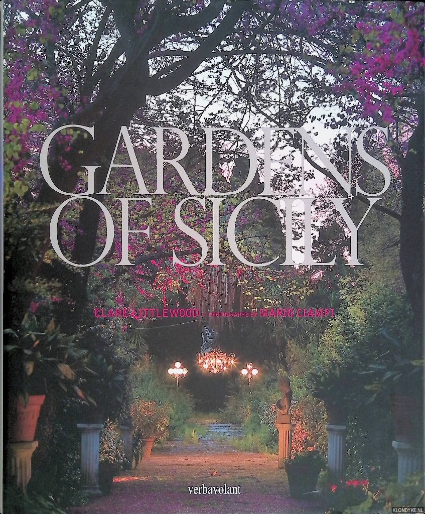 Littlewood, Clare - Gardens of Sicily