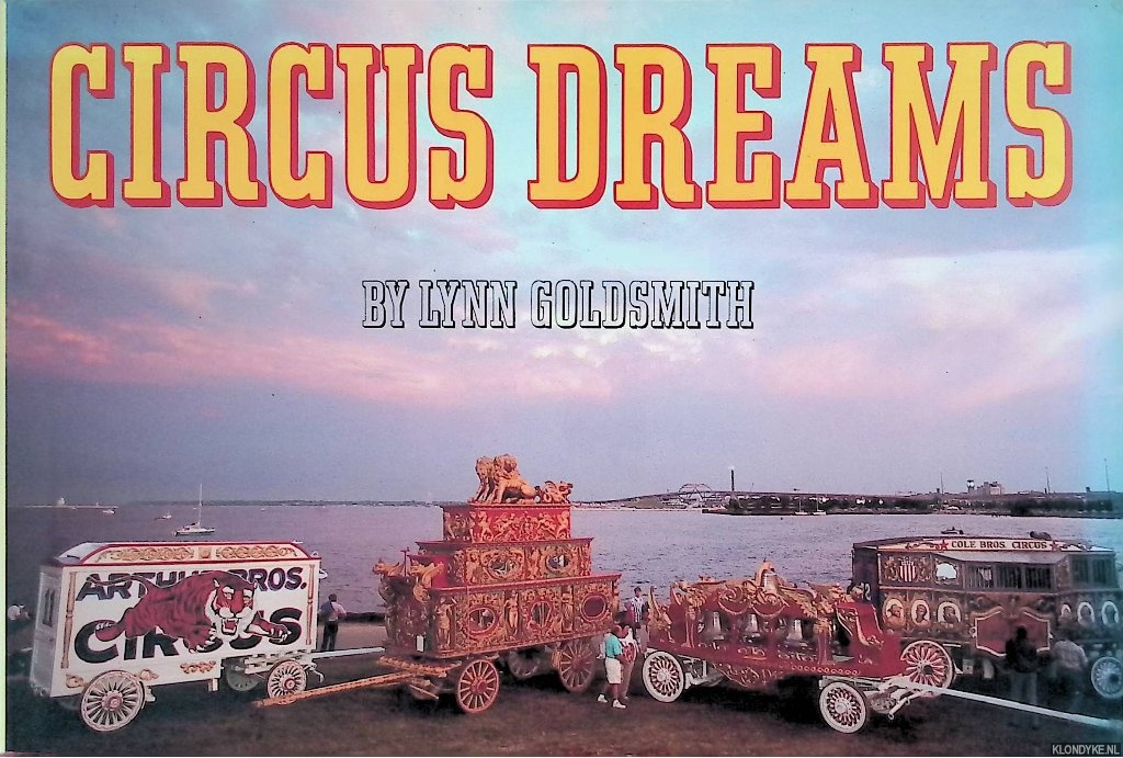Goldsmith, Lynn - Circus Dreams
