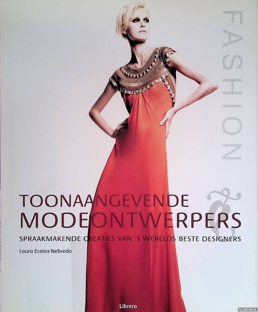Nebreda, Laura Eceiza - Toonaangevende modeontwerpers