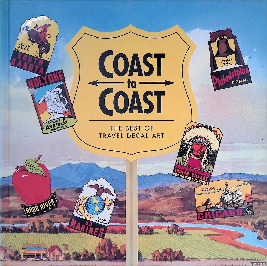 Dyer, Rod - Coast to Coast: The Best of Travel Decal Art