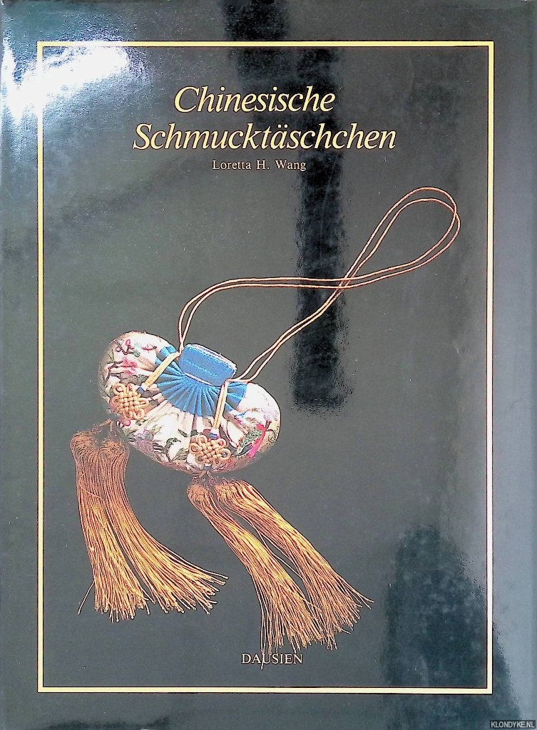 Wang, Loretta H. - Chinesische Schmucktschchen