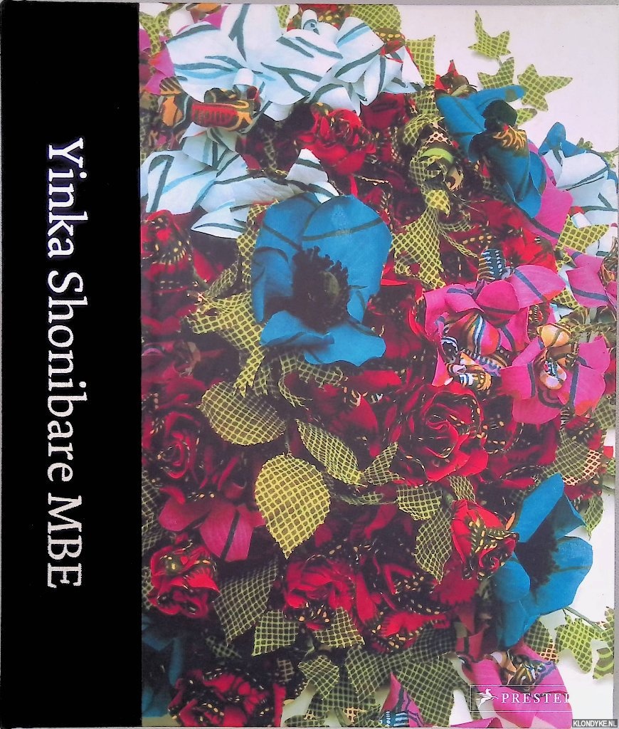 Kent, Rachel - Yinka Shonibare MBE