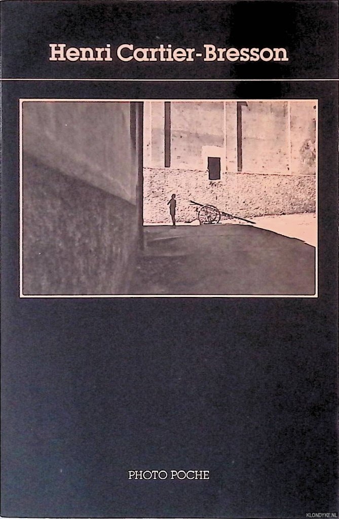 Clair, Jean - Poche Photo: Henri Cartier-Bresson