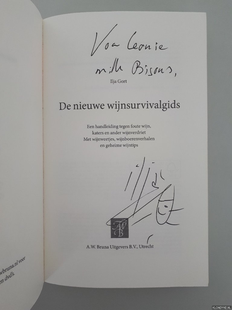 Gort, Ilja - De nieuwe wijn survivalgids *GESIGNEERD*