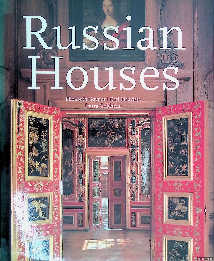 Gaynor, Elizabeth - Russian Houses