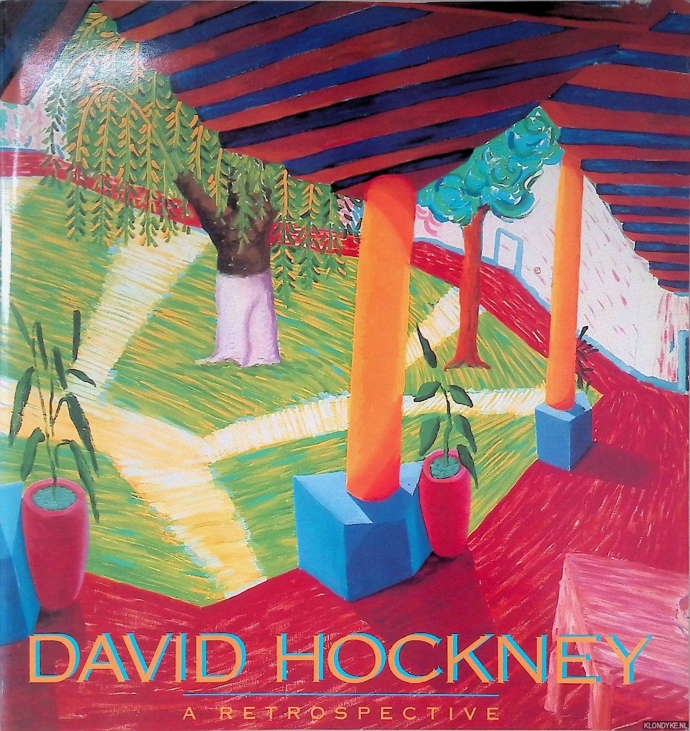 Hockney, David & Maurice Tuchman & Stephanie Barron - David Hockney: A Retrospective