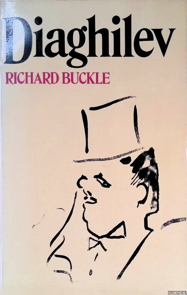 Buckle, Richard - Diaghilev