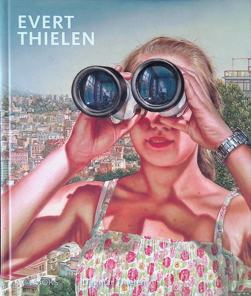 Thielen, Dagmar - Evert Thielen: de ogen van de meester