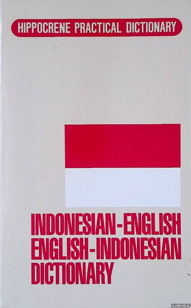 Johnson, Helen L. & Rossall J. Johnson - Indonesian-English; English-Indonesian Dictionary