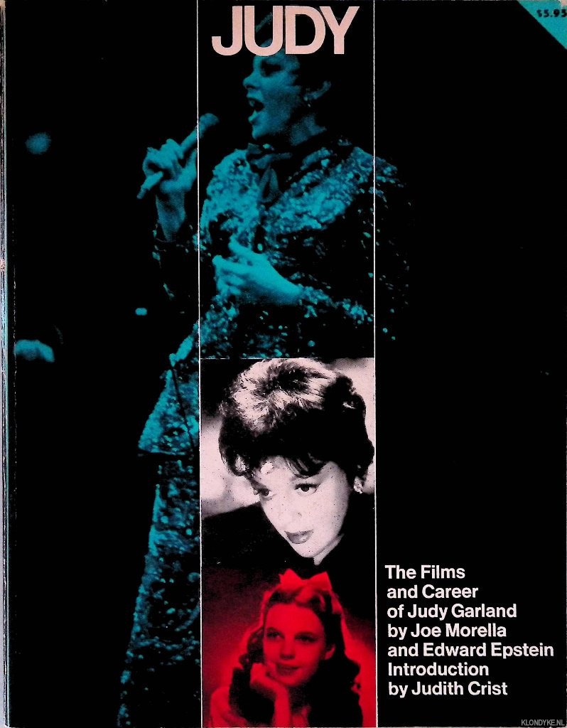 Morella, Joe & Edward Z. Epstein - Judy: The Films and Career of Judy Garland