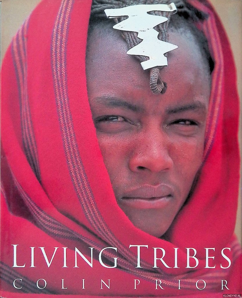 Prior, Colin &Carolyn Fry (introduction) - Living Tribes