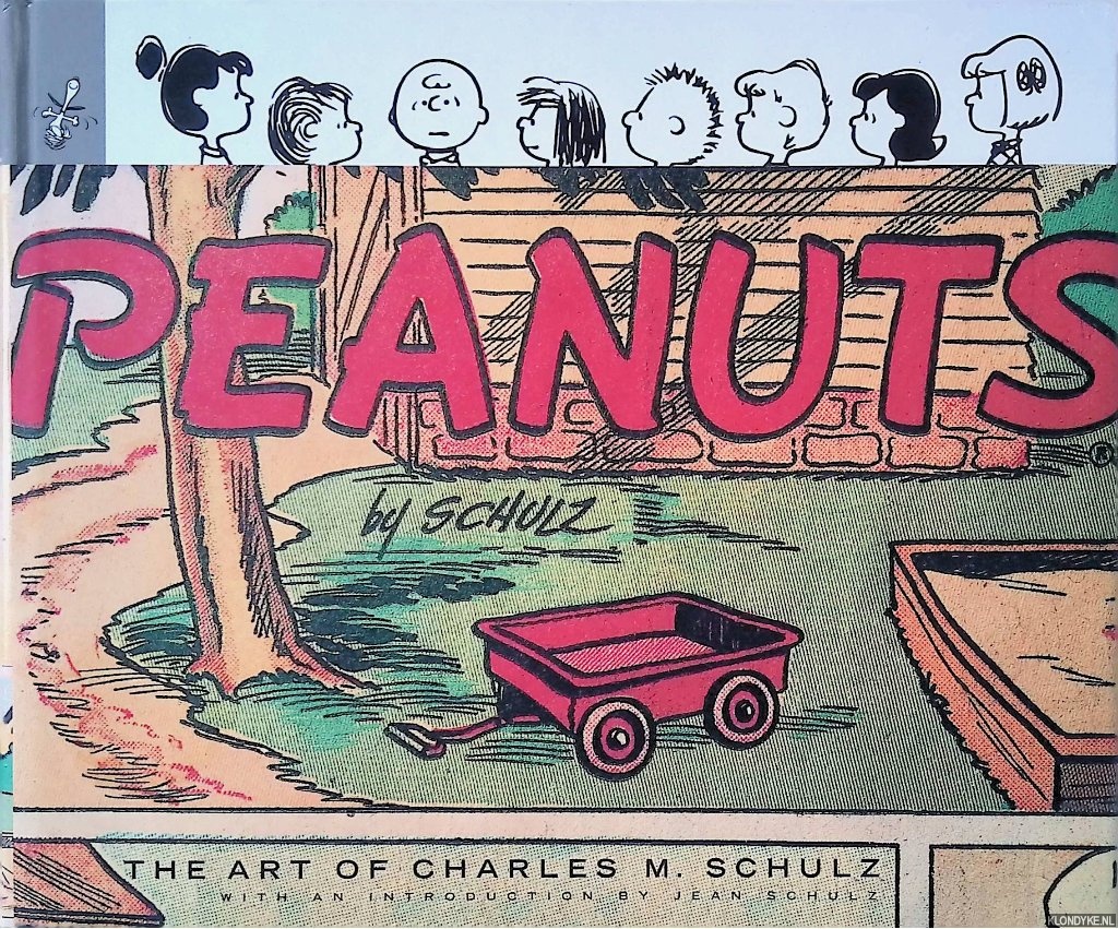 Schulz, Jean (introduction) - Peanuts: the Art of Charles M. Schulz