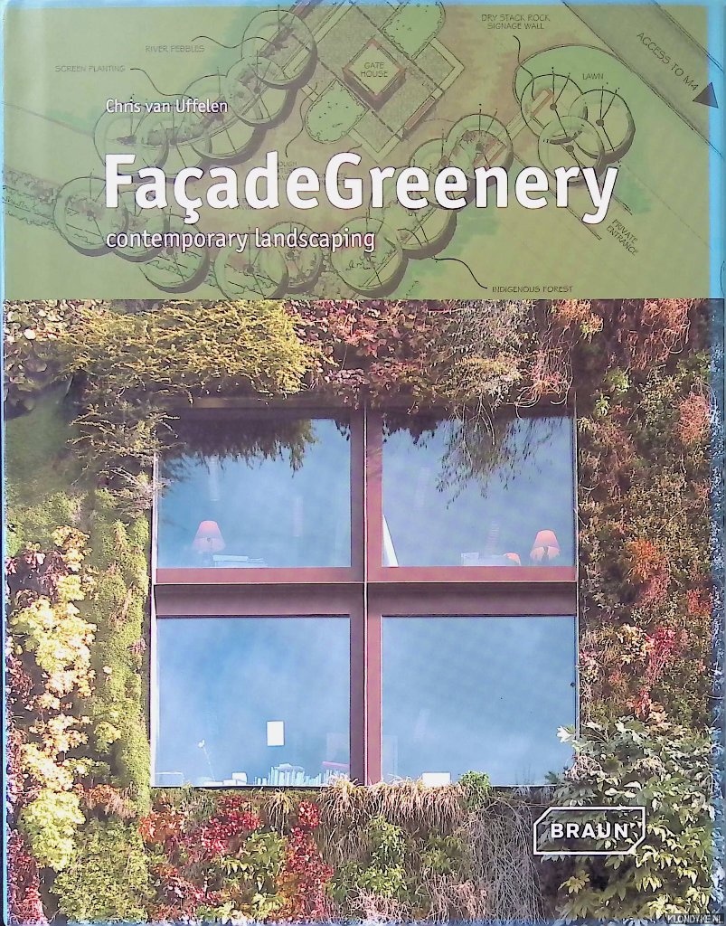 Uffelen, Chris van - Faade Greenery