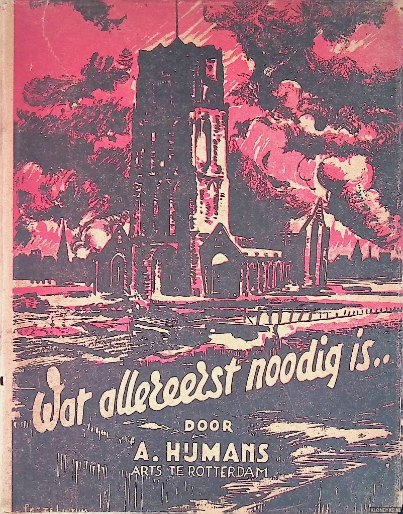 Hijmans A. - Wat allereerst noodig is