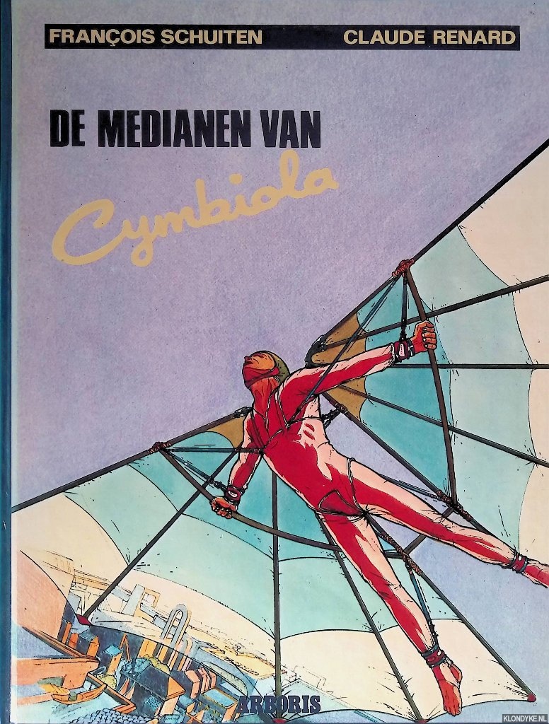 Renard, Claude & Franois Schuiten - De Medianen van cymbiola