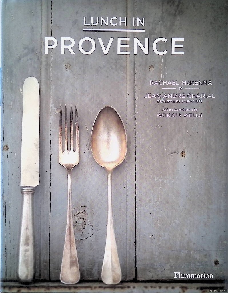 McKenna, Rachael & Jean-Andr Charial - Lunch in Provence