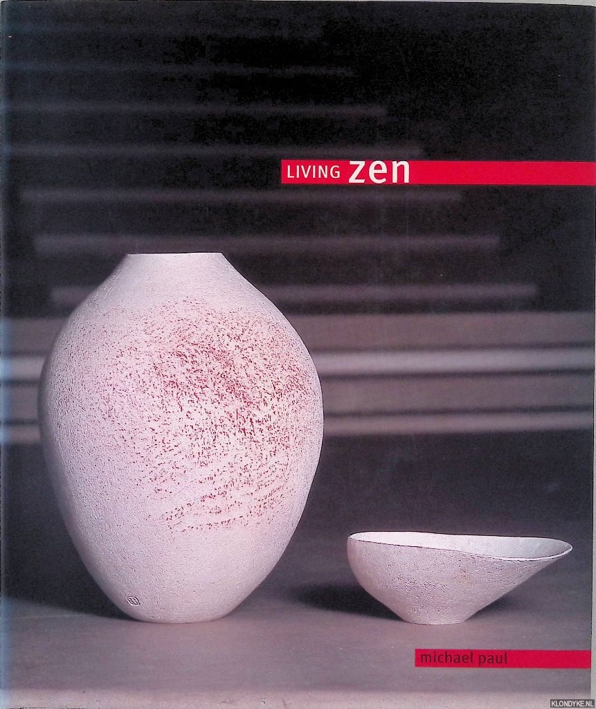 Paul, Michael Michael Paul - Living Zen