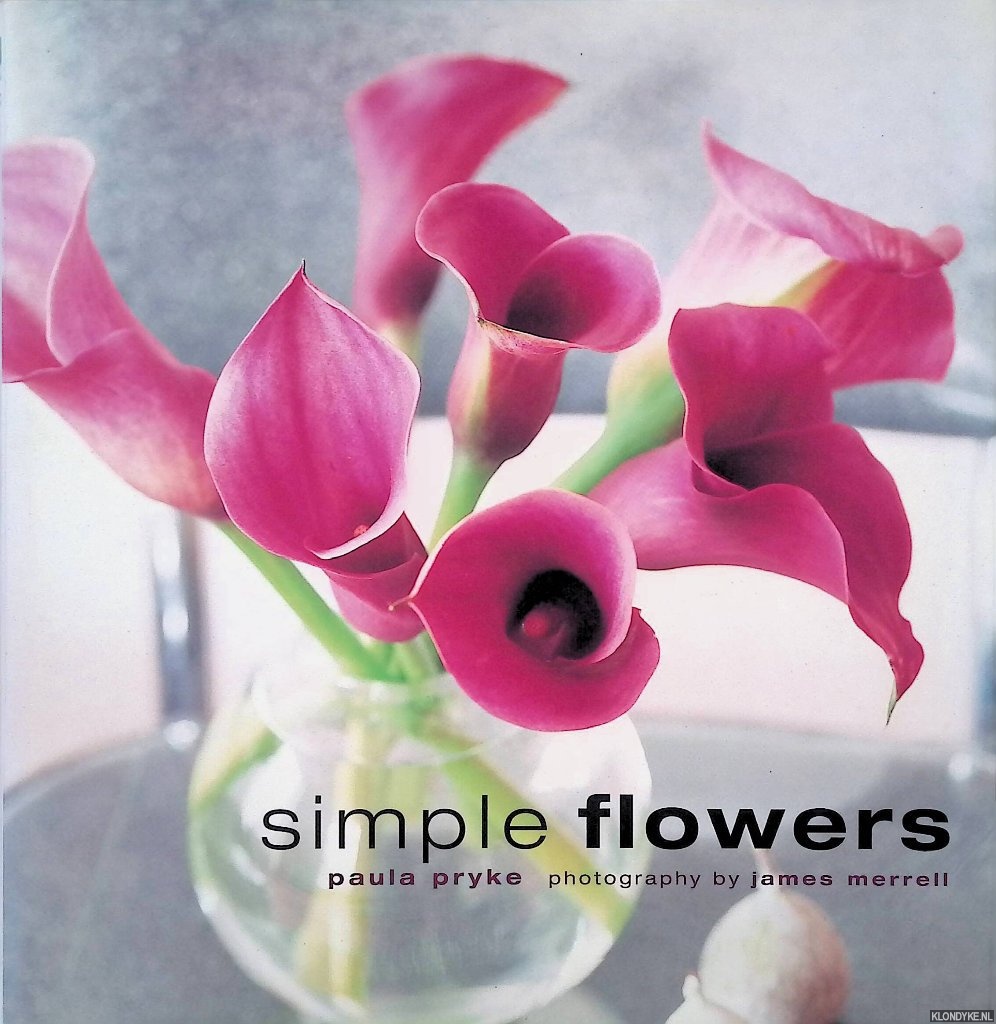 Pryke, Paula - Simple Flowers